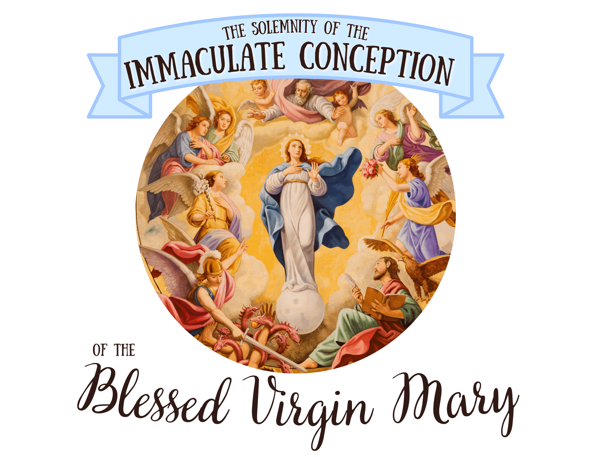 Solemnity of the Immaculate Conception of the Blessed Virgin Mary